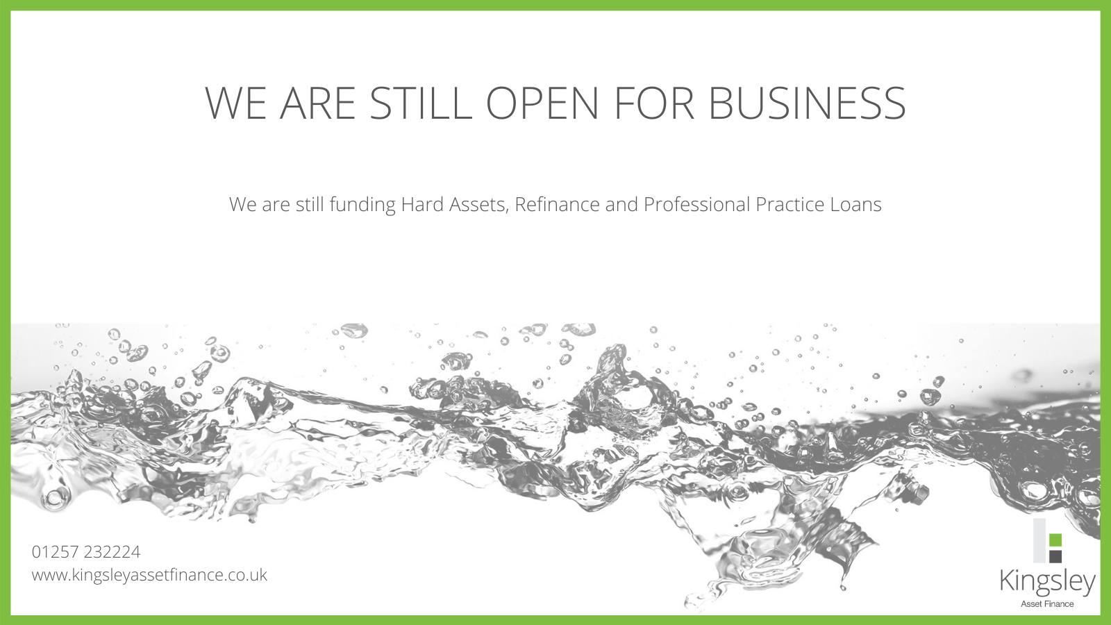 WE ARE STILL OPEN FOR BUSINESS